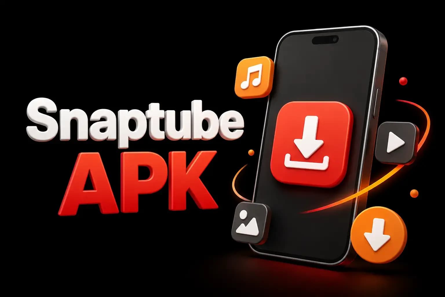 Snaptube APK download Snaptube APK 3D title artwork beside a smartphone showing a red download button and floating media icons.